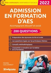 Admission En Formation D'Aes - 200 Questions - Accompagnement Educatif Et Social