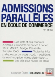 Admissions Paralleles En Ecole De Commerce 13e Edition