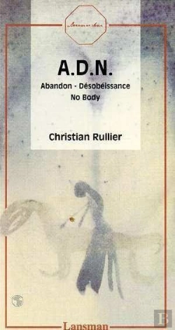 Bertrand.pt - A.D.N. : Abandon - Desobeissance - No Body