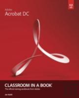 Adobe Acrobat Dc Classroom In A Book