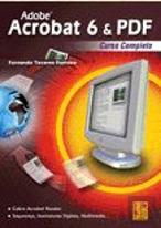 Adobe Acrobate 6 & PDF