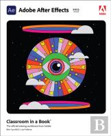 Adobe After Effects Classroom In A Book (2023 Release)