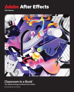 Bertrand.pt - Adobe After Effects Classroom In A Book 2024 Release