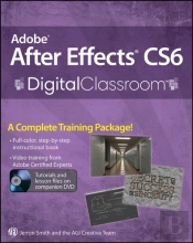 Adobe After Effects Cs6 Digital Classroom