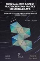 Adobe Analytics Business Practitioner Exam Practice Questions & Dumps