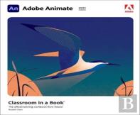 Adobe Animate Classroom In A Book (2021 Release)