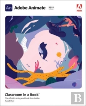 Adobe Animate Classroom In A Book (2022 Release)