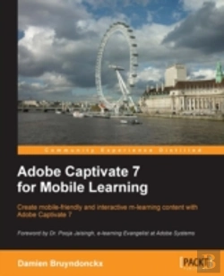 Bertrand.pt - Adobe Captivate 7 For Mobile Learning