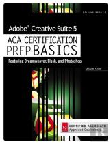 Adobe Creative Suite 5 Aca Certification Preparation