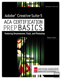 Bertrand.pt - Adobe Creative Suite 5 Aca Certification Preparation