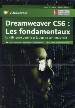 Bertrand.pt - Adobe Dreamweaver Cs6 : Les Fondamentaux - La Reference Pourla Creation De Contenus Web