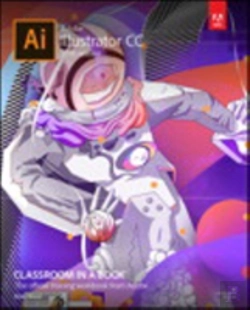 Bertrand.pt - Adobe Illustrator Cc Classroom In A Book (2018 Release)