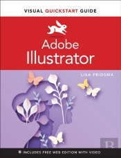 Adobe Illustrator Visual Quickstart Guide