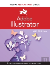 Adobe Illustrator Visual Quickstart Guide