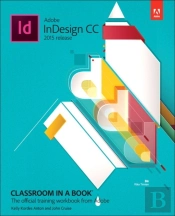 Adobe Indesign Cc Classroom In A Book