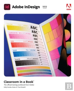 Bertrand.pt - Adobe Indesign Classroom In A Book (2023 Release)