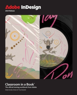 Bertrand.pt - Adobe Indesign Classroom In A Book 2024 Release