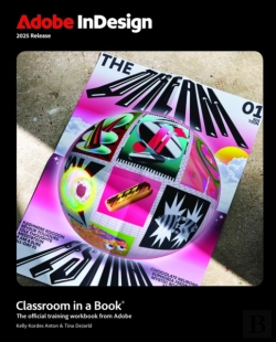 Bertrand.pt - Adobe Indesign Classroom In A Book 2025 Release