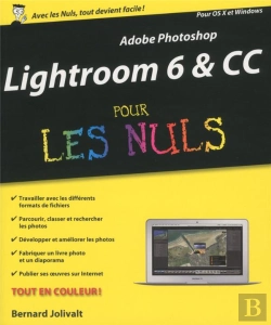 Bertrand.pt - Adobe Lightroom 6 Pour Les Nuls