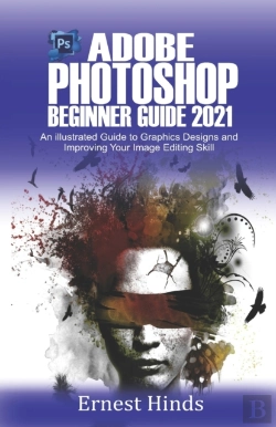 Bertrand.pt - Adobe Photoshop  Beginner'S Guide 2021
