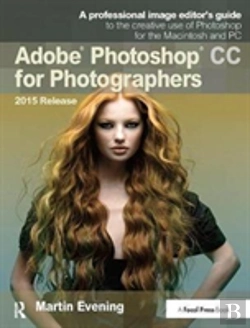 Bertrand.pt - Adobe Photoshop Cc For Photographers, 2015 Release