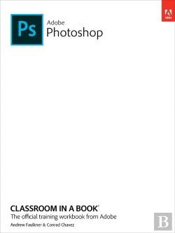 Bertrand.pt - Adobe Photoshop Classroom In A Book (2022 Release)
