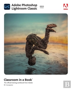 Bertrand.pt - Adobe Photoshop Lightroom Classic Classroom In A Book (2022 Release)