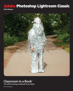 Bertrand.pt - Adobe Photoshop Lightroom Classic Classroom In A Book 2024 Release
