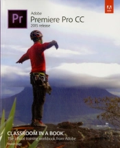 Adobe Premiere Pro Cc Classroom In A Book