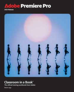 Bertrand.pt - Adobe Premiere Pro Classroom In A Book 2025 Release