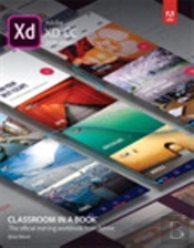 Adobe Xd Cc Classroom In A Book (2018 Release)