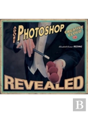 Adobeaâ® Photoshopaâ® Creative Cloud Revealed