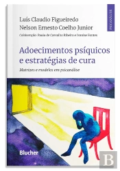 Adoecimentos Psíquicos E Estratégias De Cura