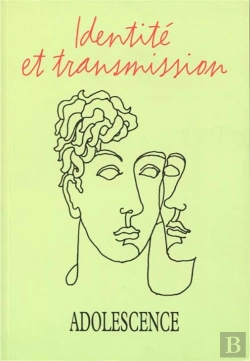 Bertrand.pt - Adolescence 100 -Identite Et Transmission
