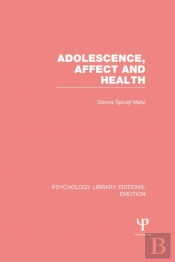 Adolescence, Affect And Health