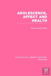 Adolescence, Affect And Health