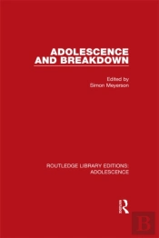 Adolescence And Breakdown