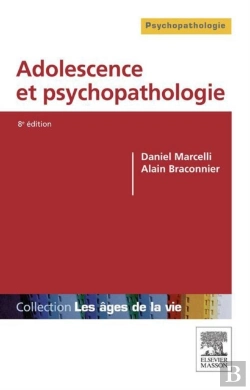 Bertrand.pt - Adolescence Et Psychopathologie
