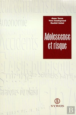 Bertrand.pt - Adolescence Et Risque