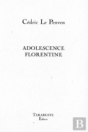 Adolescence Florentine - Cedric Le Penven