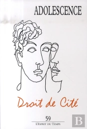 Adolescence T.59 ; Droit De Cité (Édition 2007)