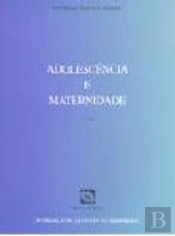 Adolescência e Maternidade