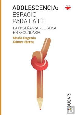 Bertrand.pt - Adolescencia: Espacio Para La Fe