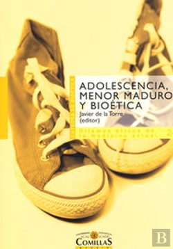 Bertrand.pt - Adolescencia, Menor Maduro Y Bioética