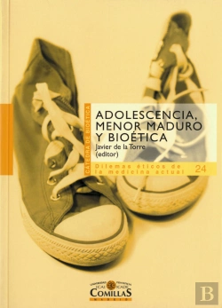 Bertrand.pt - Adolescencia, Menor Maduro Y Bioética