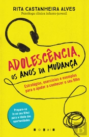 Adolescência, os Anos da Mudança