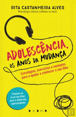 Bertrand.pt - Adolescência, os Anos da Mudança