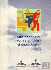Adolescencia, Un Sarampion?
