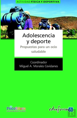 Bertrand.pt - Adolescencia Y Deporte. Propuestas Para Un Ocio Saludable