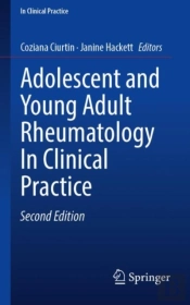 Adolescent And Young Adult Rheumatology In Clinical Practice